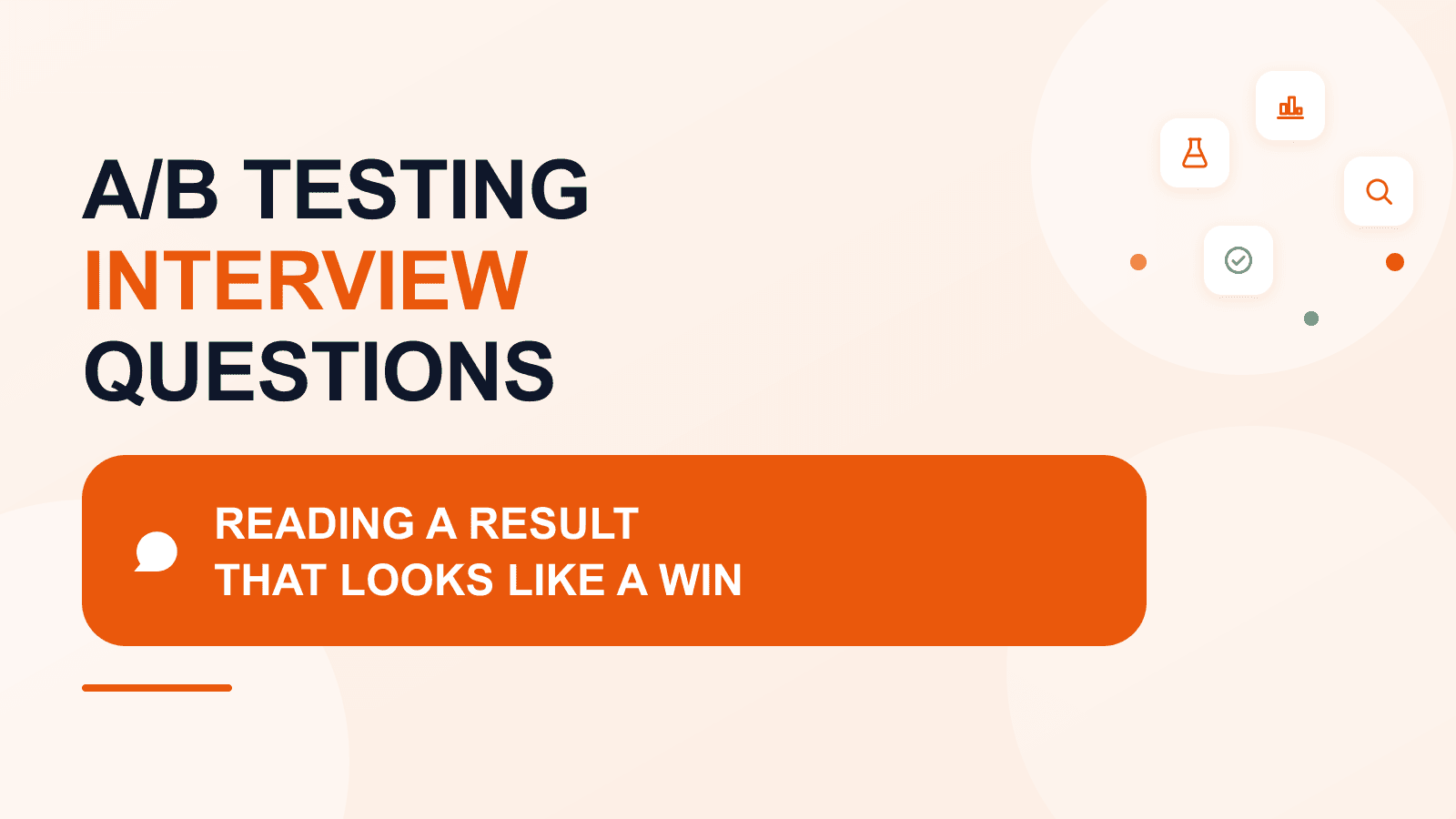 A/B testing interview questions: reading a result properly