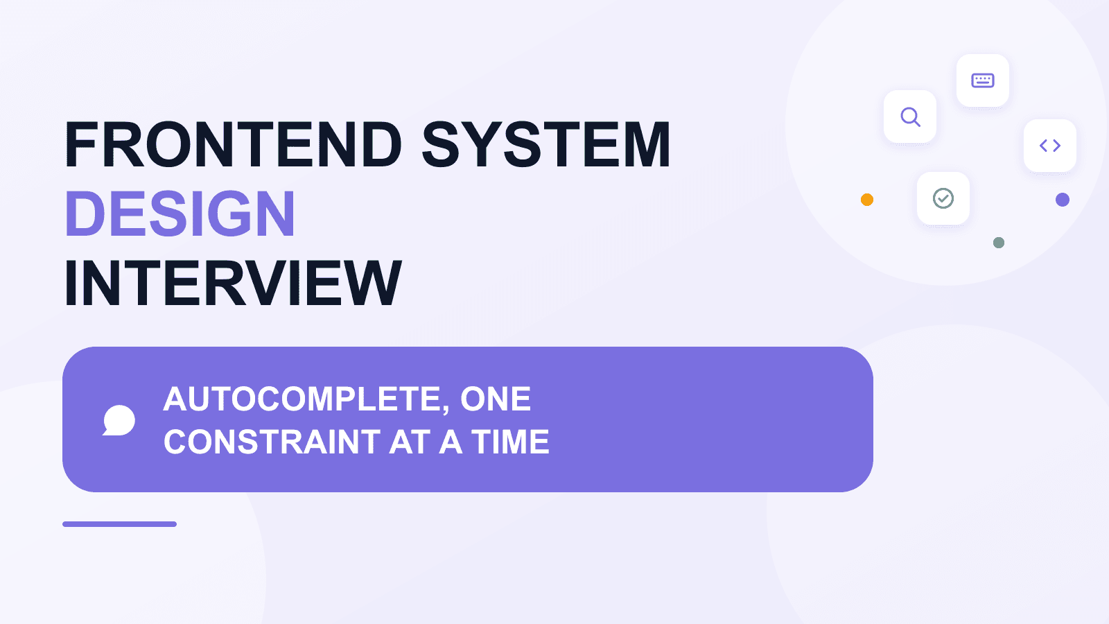 Frontend system design interview: building autocomplete