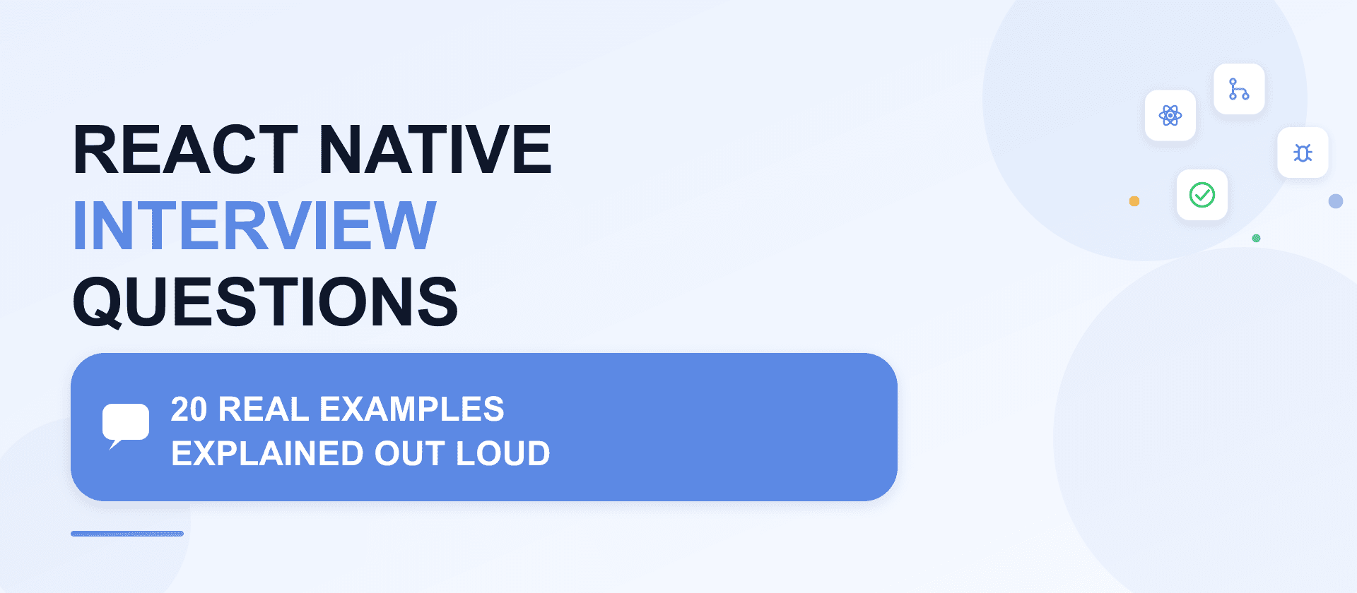 React Native Interview Questions: 20 real examples