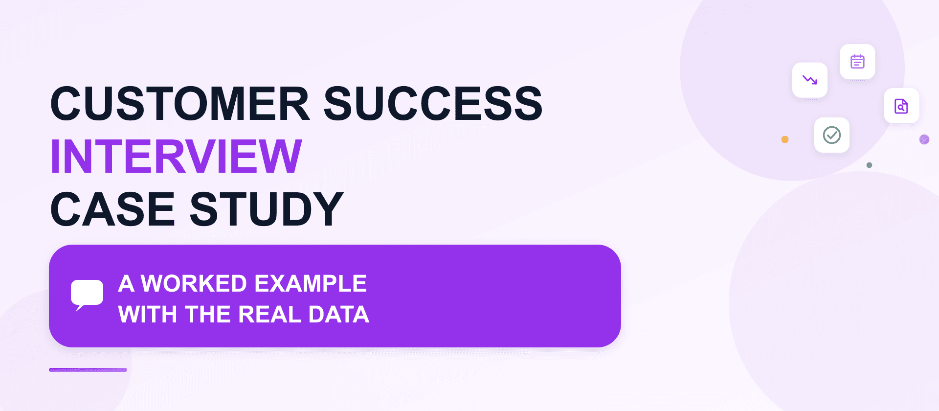 Customer success manager interview case study: a worked example