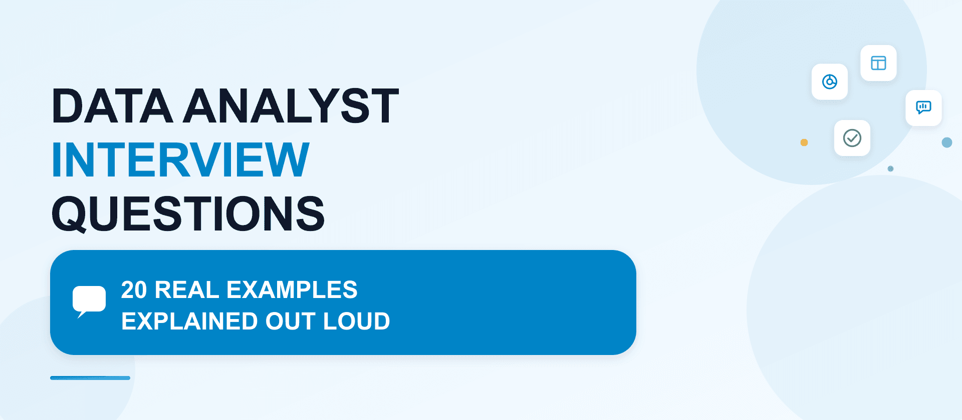 Data Analyst Interview Questions: 20 real examples