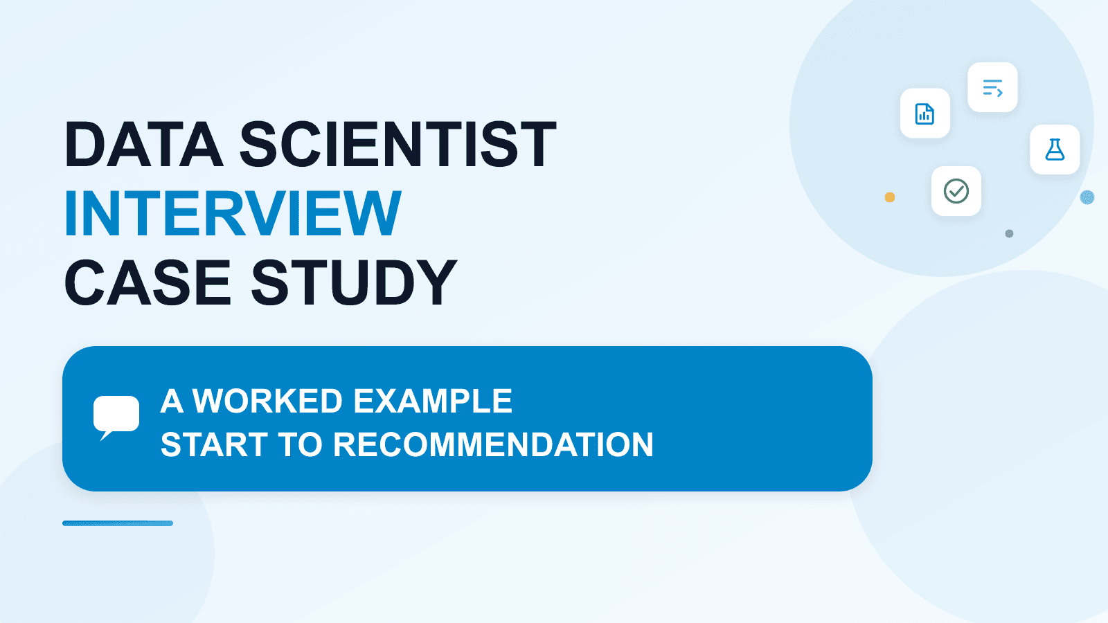 Data scientist interview case study: a worked example