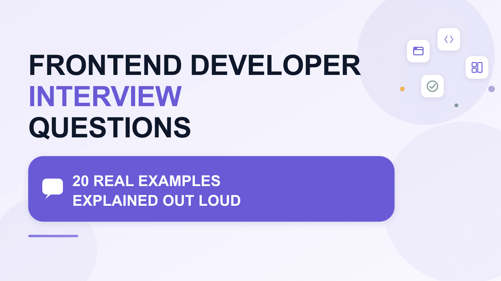 Frontend Developer Interview Questions: 20 real examples