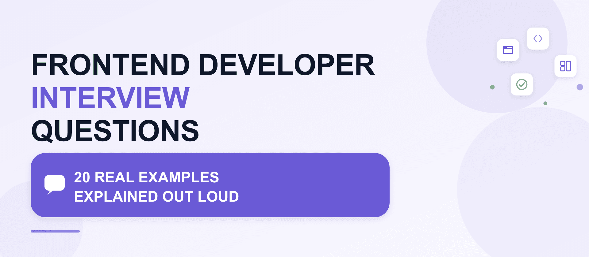 Frontend Developer Interview Questions: 20 real examples