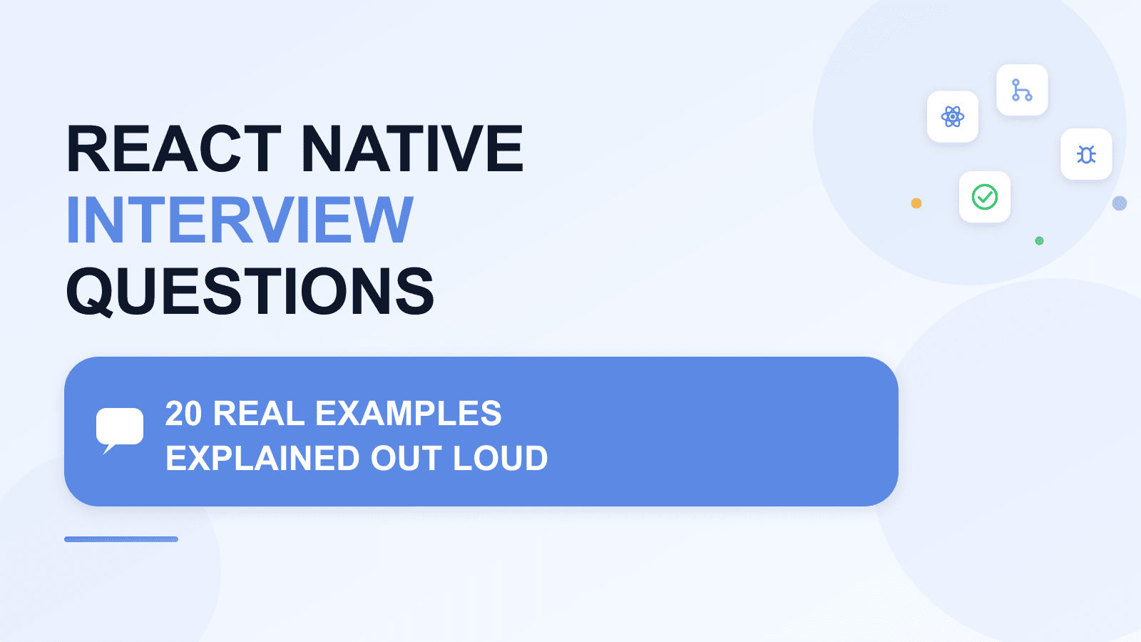 React Native Interview Questions: 20 real examples