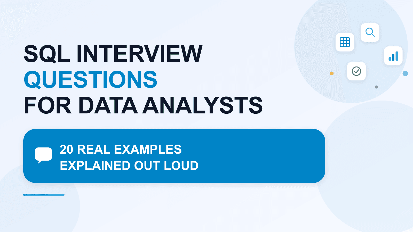 SQL Interview Questions for Data Analysts: 20 real examples