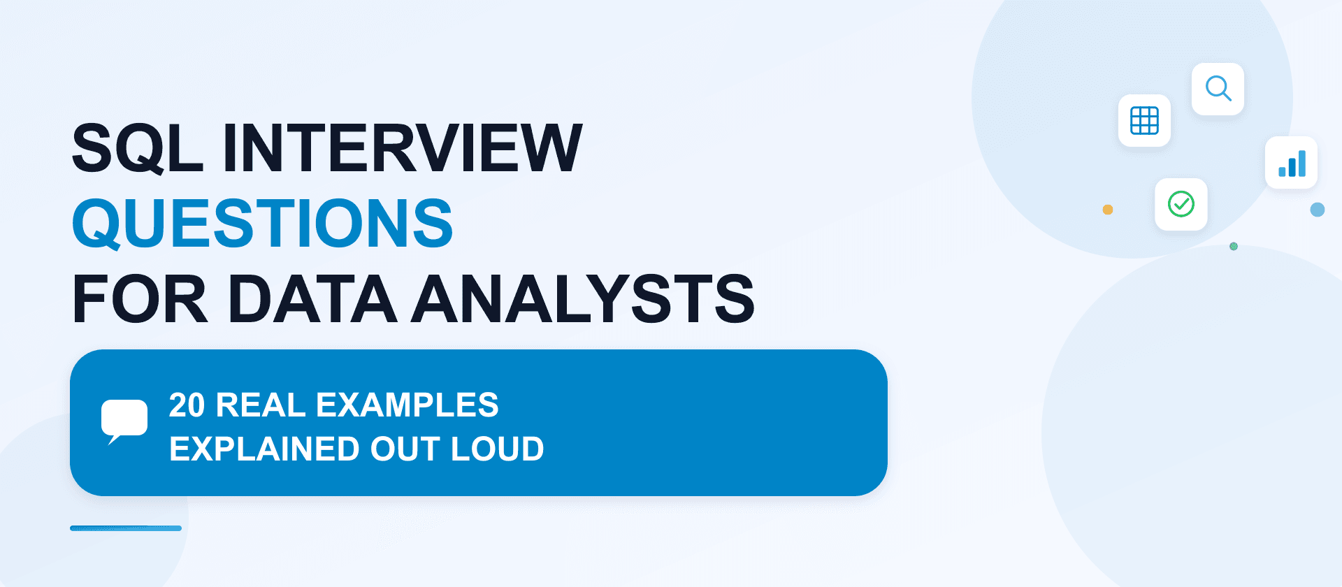 SQL Interview Questions for Data Analysts: 20 real examples