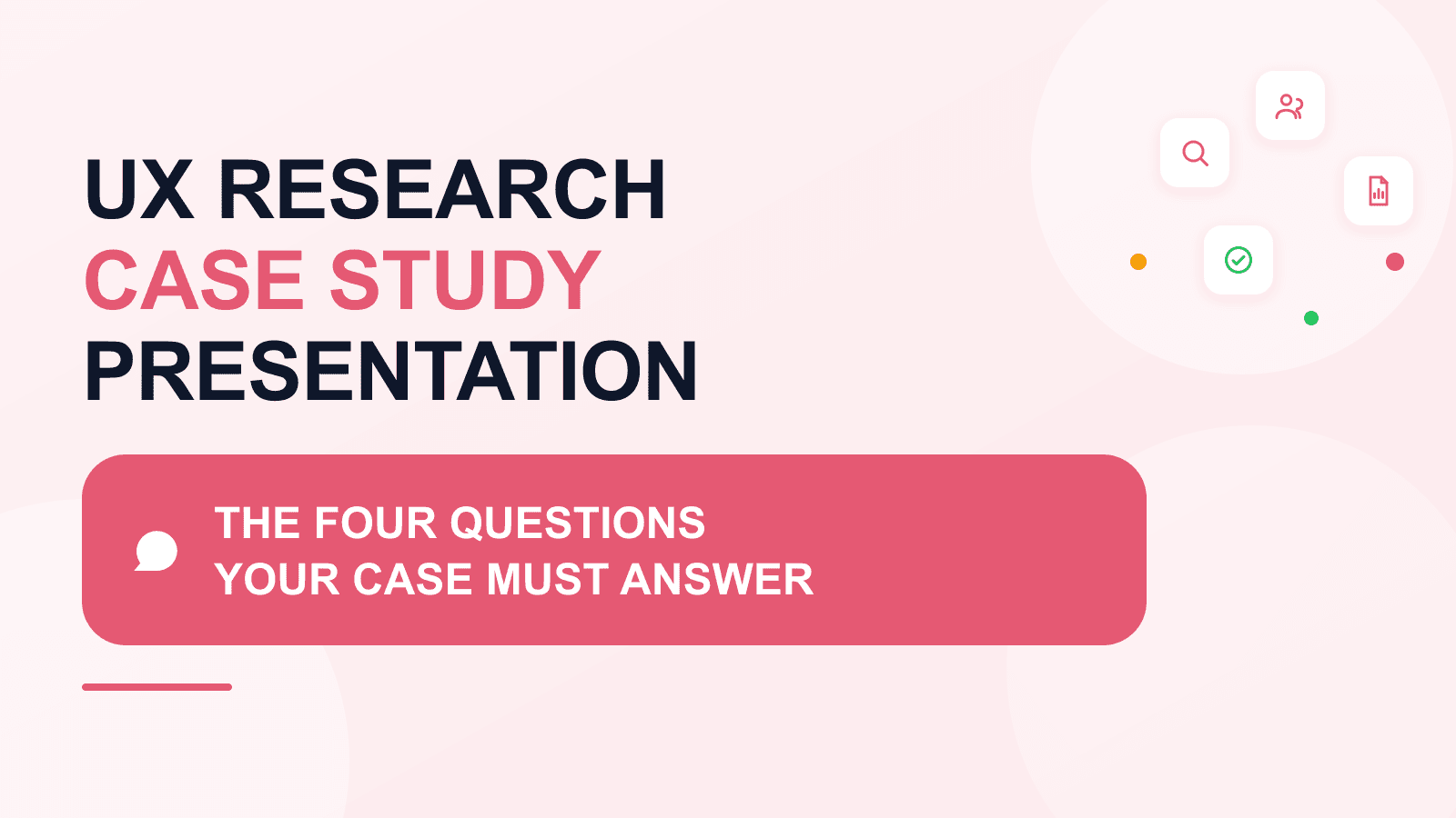 Presenting a UX research case study in an interview